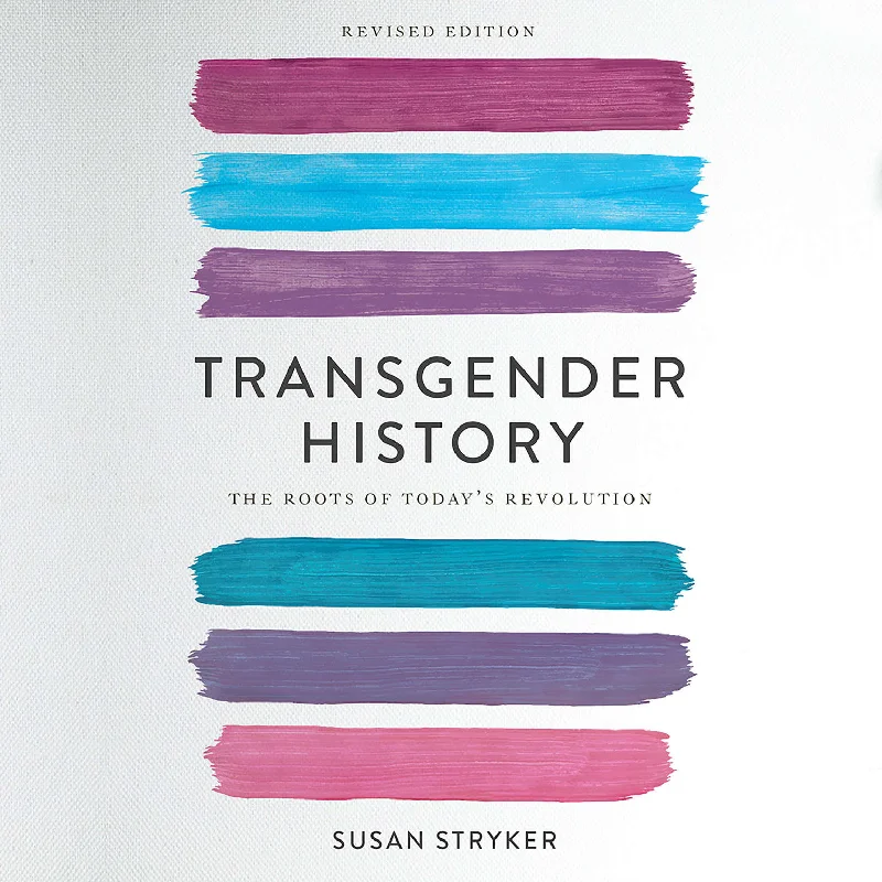 Transgender History, 2nd Edition